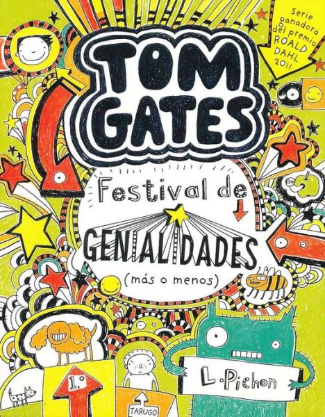 Cover for Liz Pichon · Tom Gates: Festival De Genialidades (Mas O Menos) (Spanish Edition) (Paperback Book) [Spanish, Edición edition] (2013)