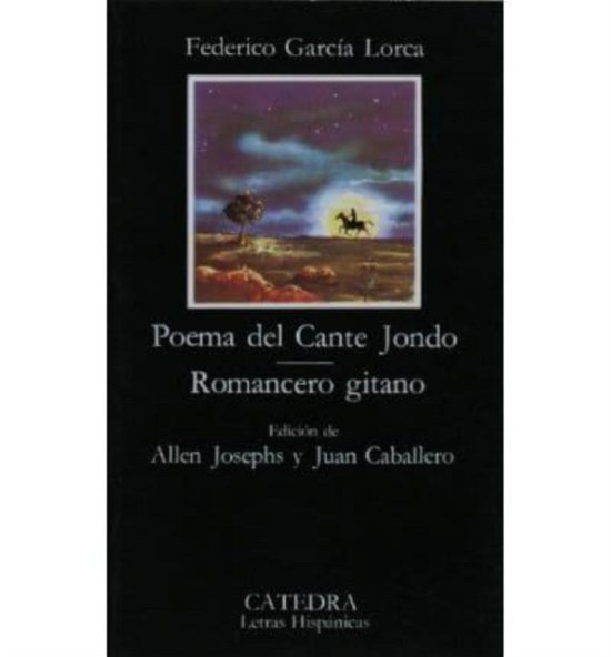 Garcia Lorca · Poema Del Cante Jondo / Romancero Gitano (Poema Del Cante Jondo / Romancero Gitano) - Letras Hispanicas (Pocketbok) (1977)