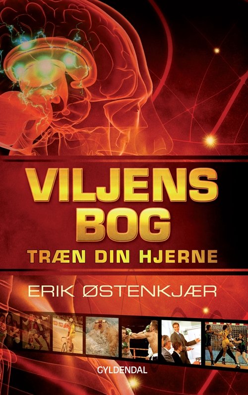 Cover for Erik Østenkjær · Viljens bog (Sewn Spine Book) [1e uitgave] (2010)