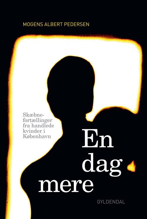 Cover for Mogens Albert Pedersen · En dag mere (Sewn Spine Book) [1e uitgave] (2012)