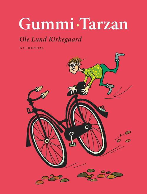 Cover for Ole Lund Kirkegaard · Gummi-Tarzan (Bound Book) [9th edition] [Indbundet] (2014)