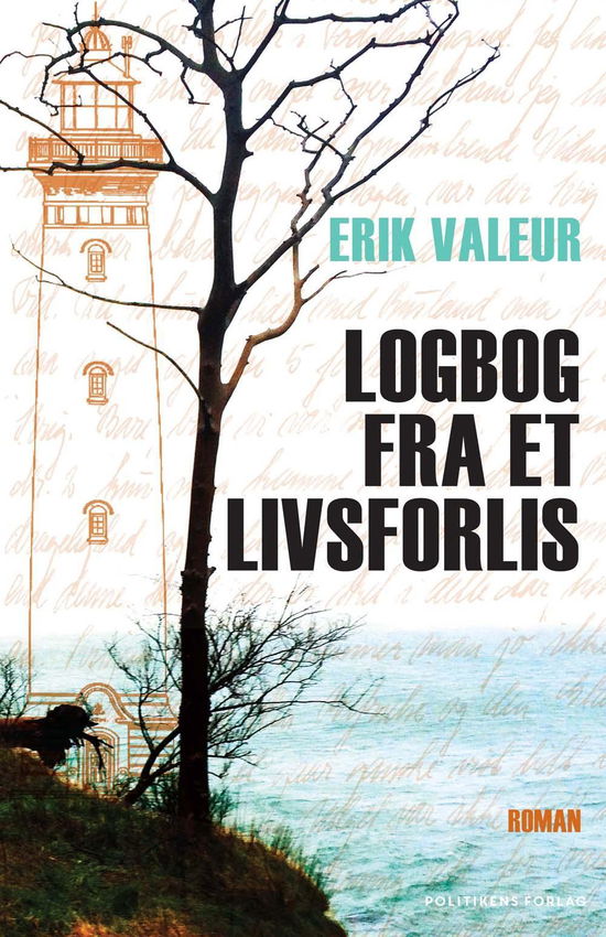 Cover for Erik Valeur · Logbog fra et Livsforlis (Bound Book) [1.º edición] (2015)