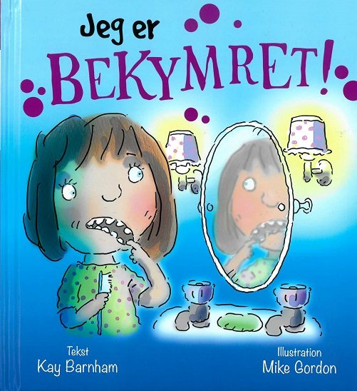 Cover for Kay Barnham · Jeg er ...: Jeg er bekymret! (Indbundet Bog) [1. udgave] (2018)