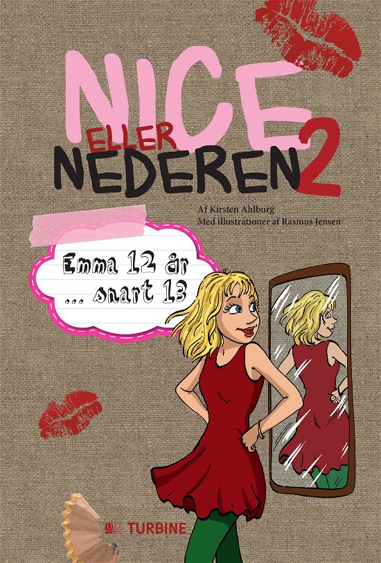 Nice eller nederen 2 - Kirsten Ahlburg - Books - Turbine - 9788771413144 - September 17, 2013