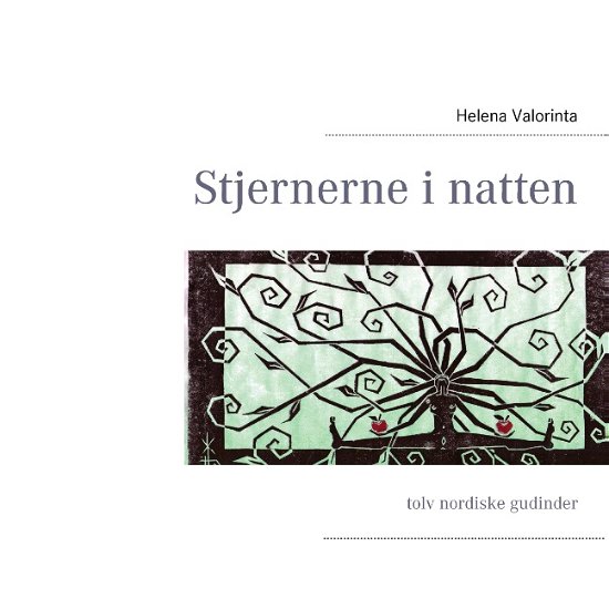 Cover for Helena Valorinta · Stjernerne i natten (Paperback Book) [1st edition] [Paperback] (2013)
