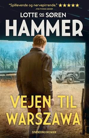 Cover for Lotte Hammer og Søren Hammer · Venner og Fjender bind 1: Vejen til Warszawa (Taschenbuch) [2. Ausgabe] (2021)