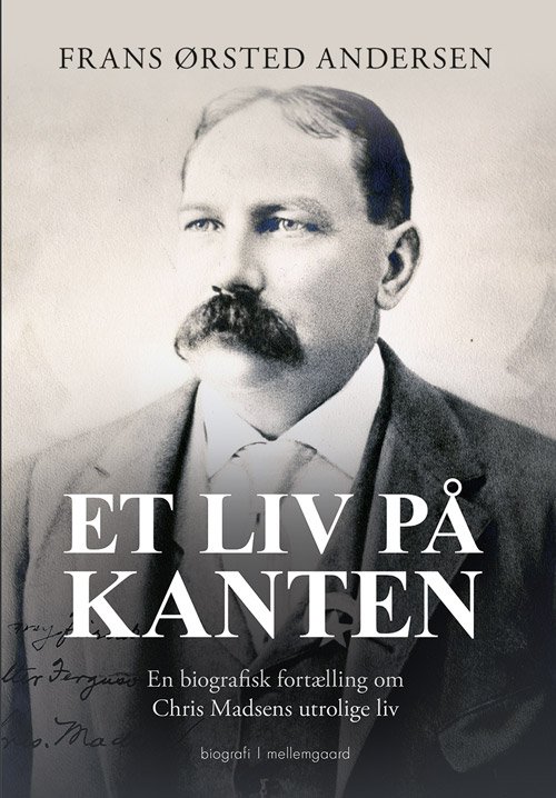 Cover for Frans Ørsted Andersen · Et liv på kanten (Sewn Spine Book) [1e uitgave] (2018)