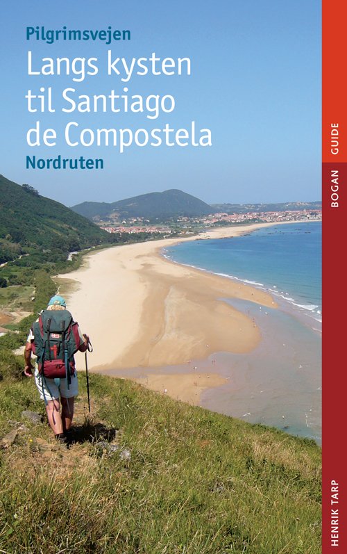 Cover for Henrik Tarp · Langs kysten til Santiago de Compostela (Poketbok) [1:a utgåva] (2011)