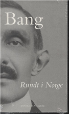 Cover for Herman Bang · Danske klassikere fra DSL: Ti Aar / Rundt i Norge (Innbunden bok) [1. utgave] [Indbundet] (2013)
