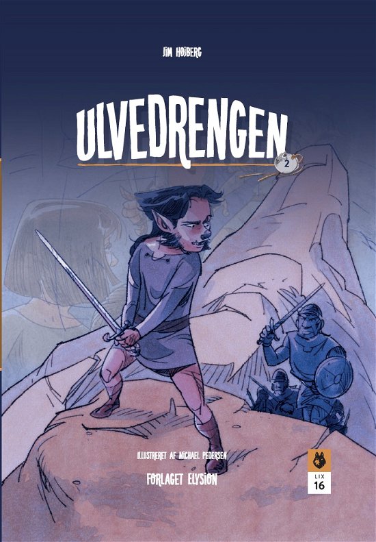 Cover for Jim Højberg · Ulvedrengen 2: Ulvedrengen 2 (Hardcover Book) [1er édition] (2017)