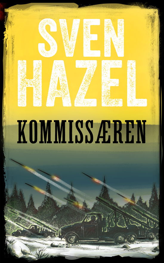 Cover for Sven Hazel · Sven Hazel Krigsbogsserie: Kommissæren (Pocketbok) [7:e utgåva] (1984)