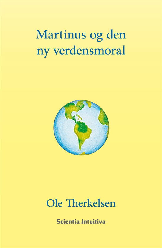 Cover for Ole Therkelsen · Martinus og den ny verdensmoral (Sewn Spine Book) [2th edição] (2016)