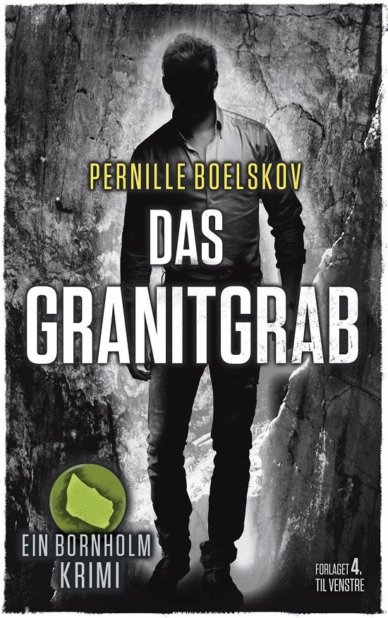 Cover for Pernille Boelskov · Detektivin Agnethe Bohn 1: Das Granitgrab (Paperback Book) [1. Painos] (2016)