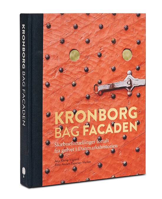 Cover for Anja Klemp Vilgaard · Kronborg bag facaden (Hardcover Book) [1st edition] (2020)
