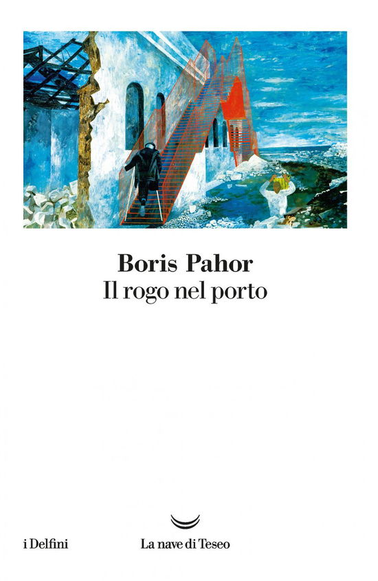 Cover for Boris Pahor · Il Rogo Nel Porto (Book)