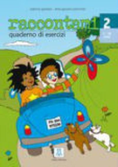 Cover for Ciro Massimo Naddeo · Raccontami 2: Quaderno degli esercizi (Pocketbok) (2006)