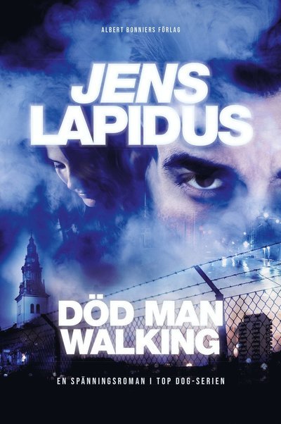 Cover for Jens Lapidus · Död man walking (Bound Book) (2023)