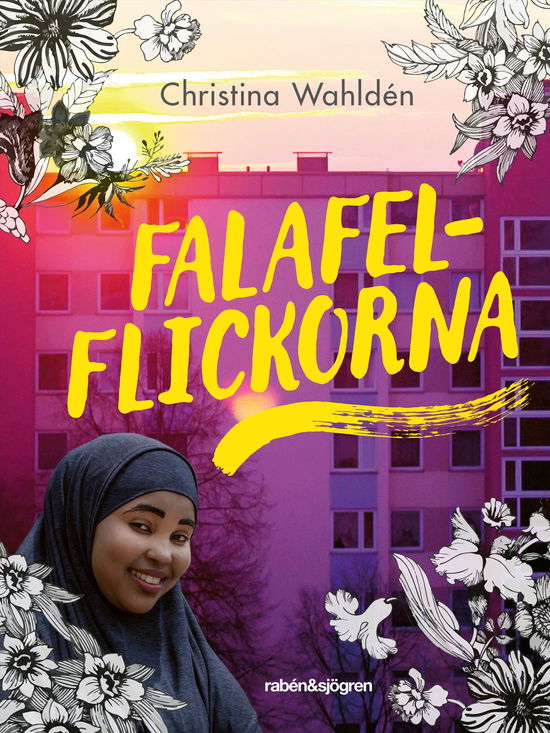 Falafelflickorna - Christina Wahldén - Books - Rabén & Sjögren - 9789129736144 - January 12, 2022