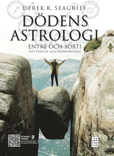 Cover for Derek R. Seagrief · Dödens astrologi : entré och sorti - ditt födelse- och dödshoroskop (Bound Book) (2013)