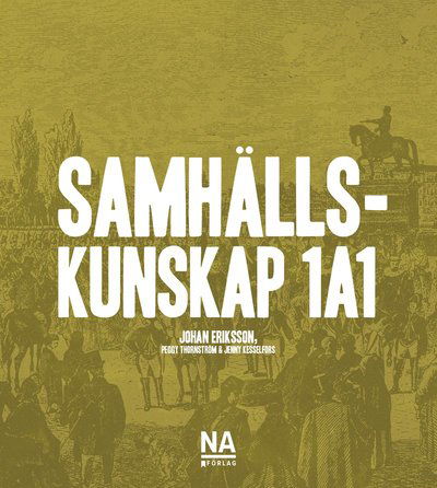 Cover for Peggy Thonström · Samhällskunskap 1a1 (Book) (2019)