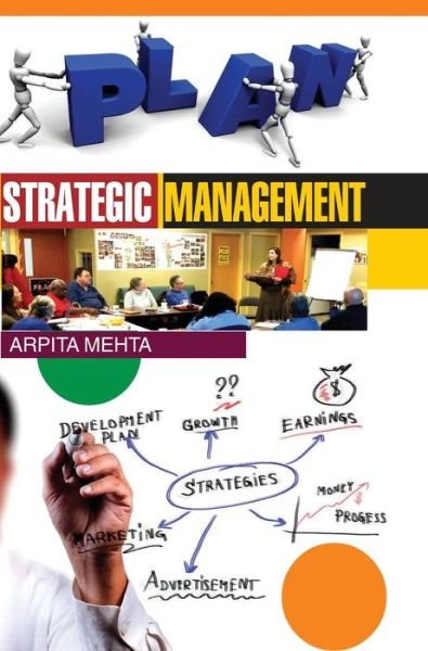 Cover for Arpita Mehta · Strategic Management (Hardcover Book) (2013)