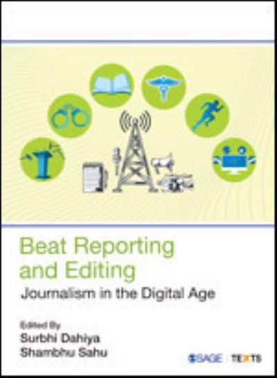 Cover for Surbhi Dahiya · Beat Reporting and Editing (Paperback Book) (2021)