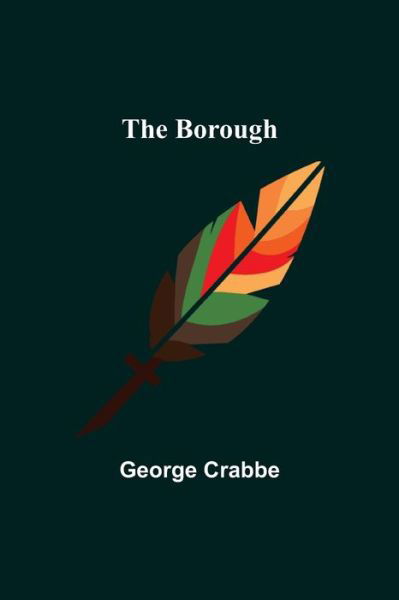 Cover for George Crabbe · The Borough (Paperback Book) (2021)