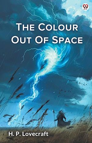 Cover for H P Lovecraft · The Colour Out Of Space (Edition1) (Taschenbuch) (2025)