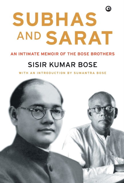 Cover for Sisir Kumar Bose · Subhas and Sarat (Hardcover Book) (2016)