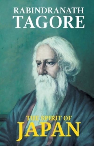 Cover for Rabindranath Tagore · The Spirit of Japan (Paperback Book) (2021)