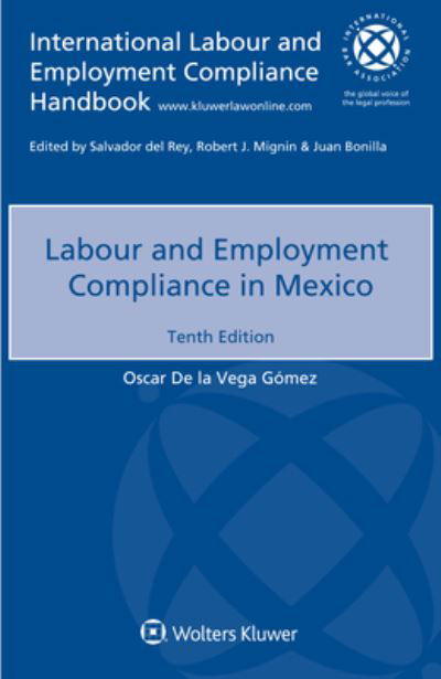 Cover for Oscar De La Vega Gomez · Labour and Employment Compliance in Mexico (Pocketbok) [10th edition] (2022)