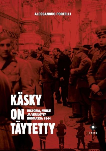 Cover for Alessandro Portelli · Kasky on taytetty (Paperback Book) (2019)