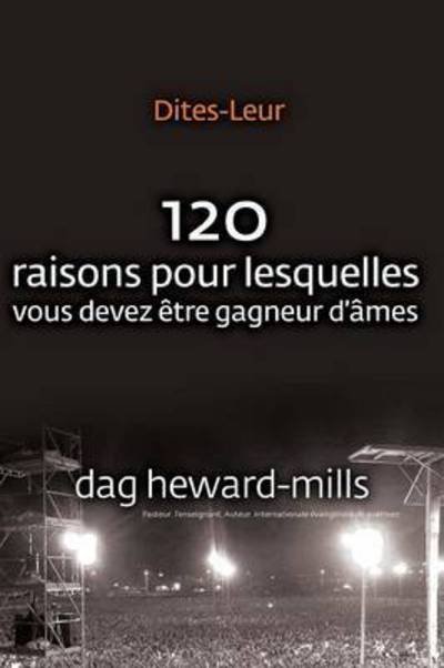 Cover for Dag Heward-Mills · Dites-Leur (Paperback Bog) (2010)