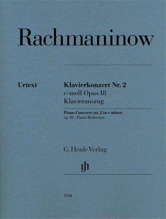 Rachmaninoff, Sergei - Piano Concerto no. 2 c minor op. 18 - Sergej Rachmaninow - Livres - Henle, G. Verlag - 9790201812144 - 14 août 2020