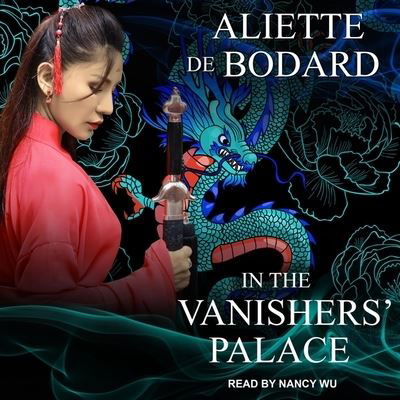 Cover for Aliette De Bodard · In the Vanishers' Palace (CD) (2019)