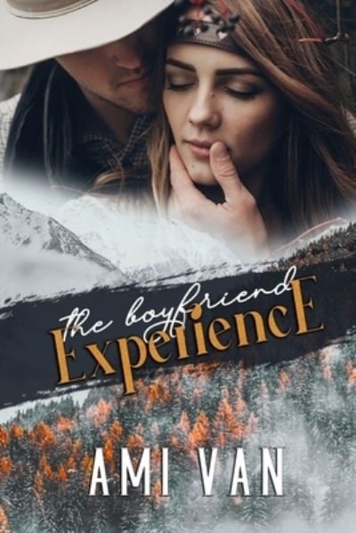 Cover for Ami Van · The Boyfriend Experience (Pocketbok) (2021)