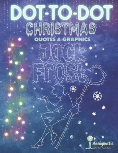 Cover for Aenigmatis · Dot-To-Dot Christmas (Taschenbuch) (2020)