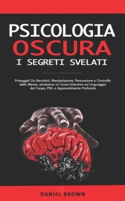 Cover for Daniel Brown · Psicologia Oscura (Pocketbok) (2020)