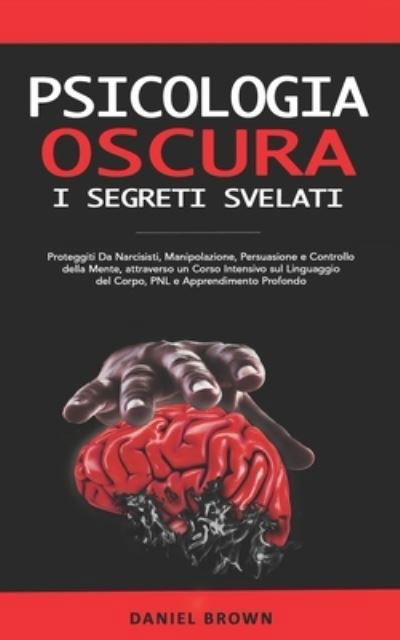 Cover for Daniel Brown · Psicologia Oscura (Pocketbok) (2020)