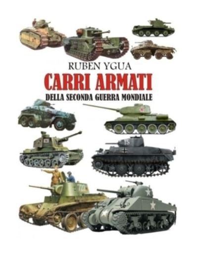 Cover for Ruben Ygua · Carri Armati (Paperback Bog) (2020)