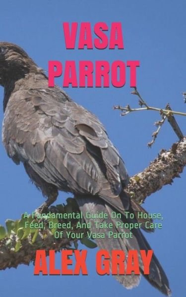 Cover for Alex Gray · Vasa Parrot (Paperback Book) (2020)