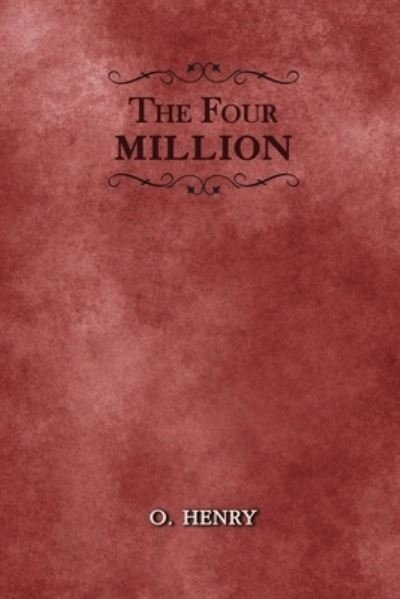 Cover for O Henry · The Four Million (Paperback Book) (2021)