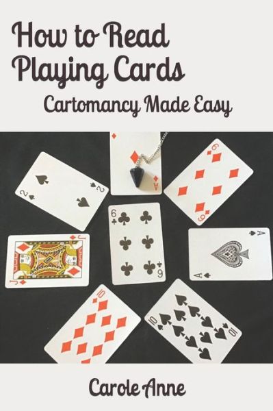 Cover for Carole Anne · How to Read Playing Cards (Paperback Book) (2020)