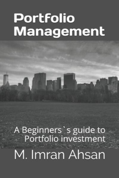 Cover for M Imran Ahsan · Portfolio Management (Paperback Bog) (2020)