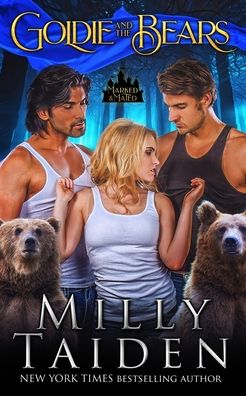 Cover for Milly Taiden · Goldie and the Bears (Paperback Book) (2020)