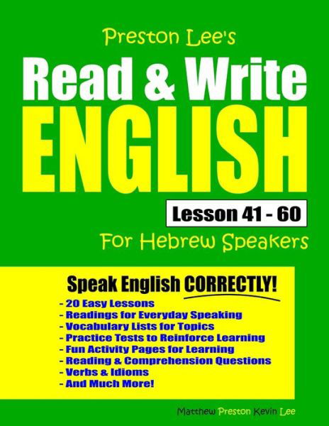 Preston Lee's Read & Write English Lesson 41 - 60 For Hebrew Speakers - Matthew Preston - Livros - Independently Published - 9798646792144 - 26 de maio de 2020