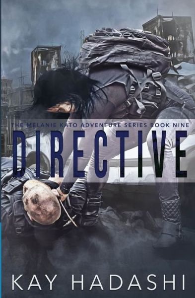 Cover for Kay Hadashi · Directive (Paperback Bog) (2020)
