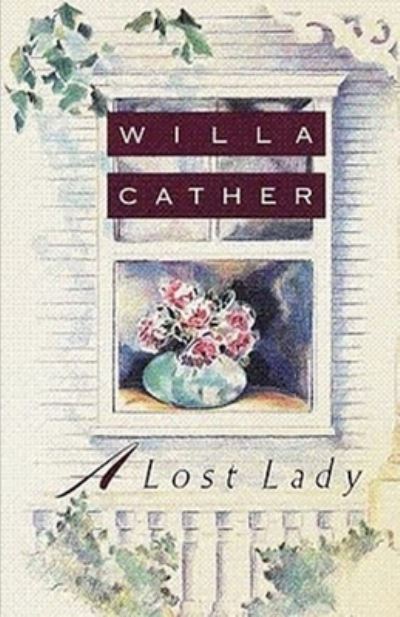 Cover for Willa Cather · A Lost Lady Illustrated (Pocketbok) (2021)