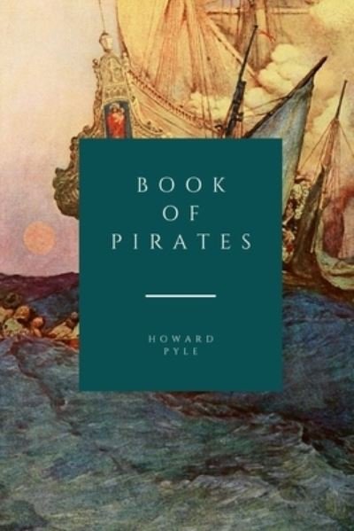 Cover for Howard Pyle · Book of Pirates (Paperback Bog) (2021)