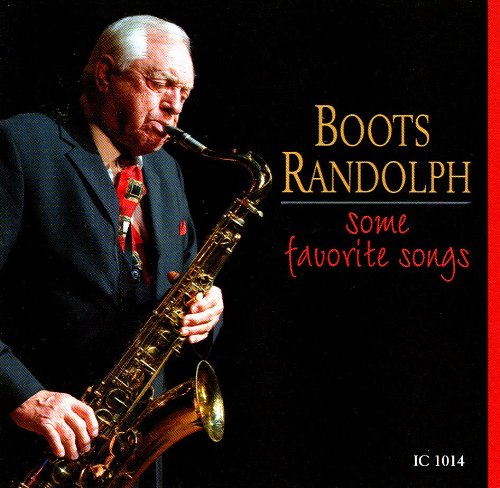 Cover for Boots Randolph · Some Favorite Songs (CD) (2010)